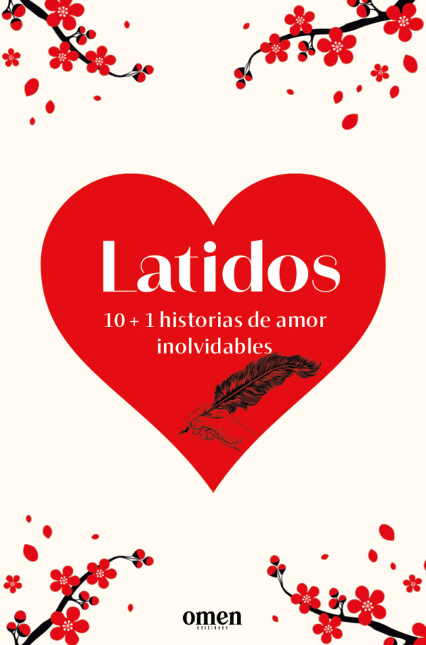 Latidos: 10 + 1 historias de amor inolvidables